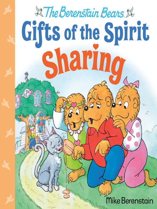 Title details for Sharing (Berenstain Bears Gifts of the Spirit) by Mike Berenstain - Available